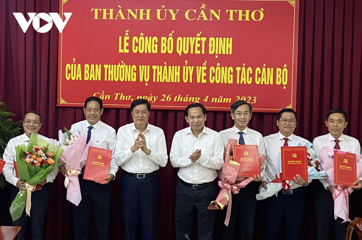 Cần Thơ điều động, bổ nhiệm nhiều cán bộ chủ chốt